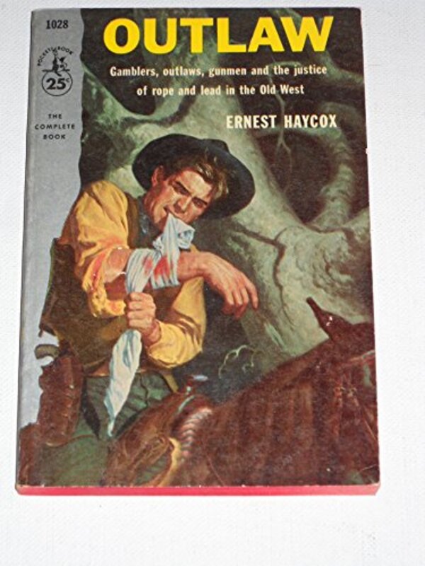 Book cover for "Outlaw" by Ernest Haycox
