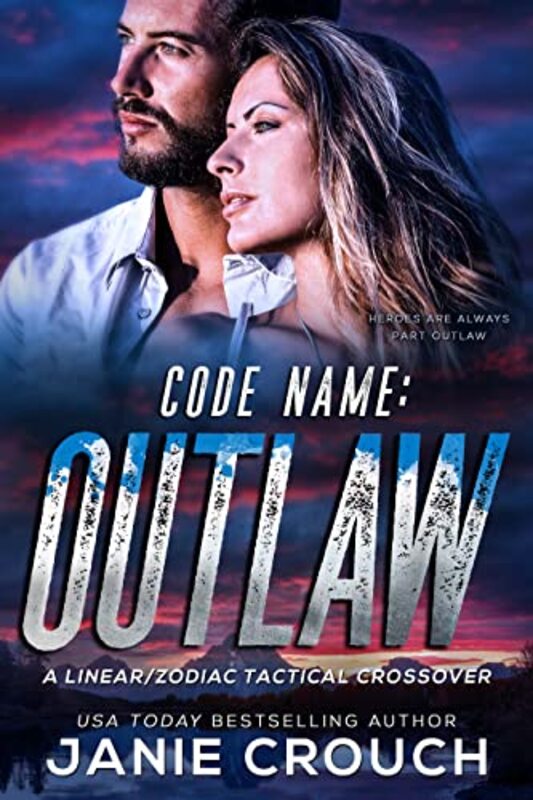 Book cover for "Outlaw" by Janie Crouch