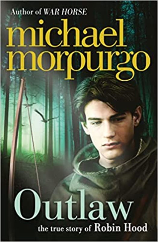 Book cover for "Outlaw" by Michael Morpurgo