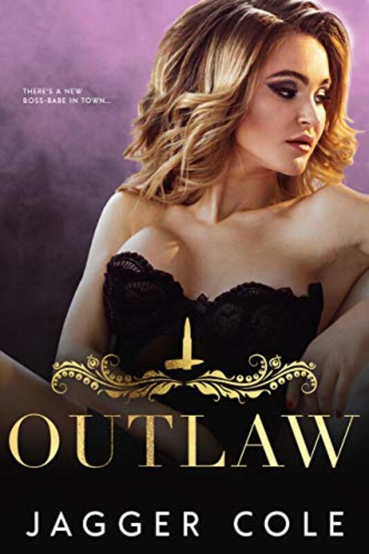 Book cover for "Outlaw" by Jagger Cole