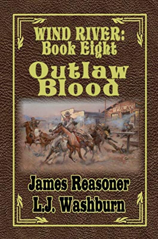 Book cover for "Outlaw Blood" by James Reasoner