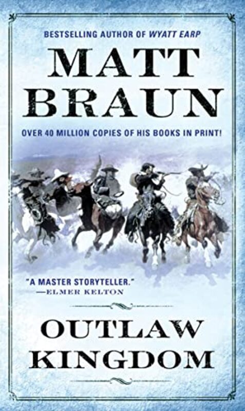 Book cover for "Outlaw Kingdom" by Matt Braun