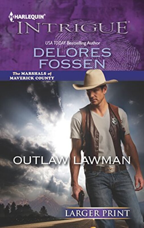 Book cover for "Outlaw Lawman" by Delores Fossen