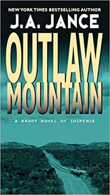 Book cover for "Outlaw Mountain" by J. A. Jance