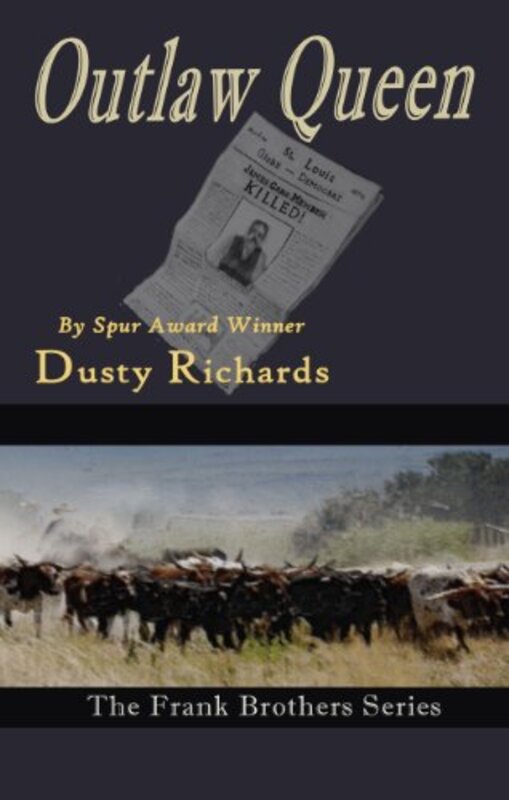 Book cover for "Outlaw Queen" by Dusty Richards