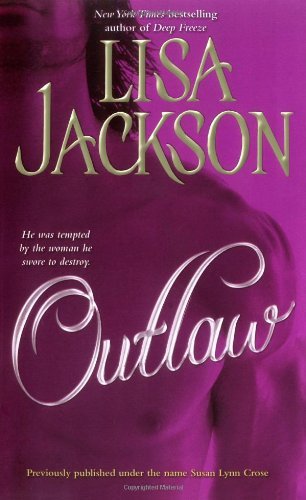 Book cover for "Outlaw" by Lisa Jackson