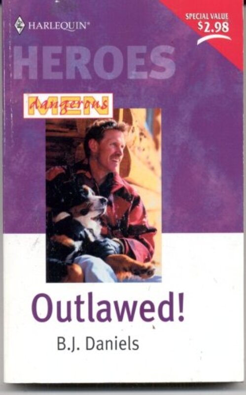 Book cover for "Outlawed" by BJ Daniels