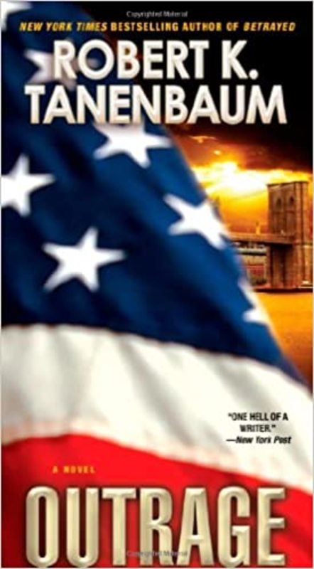 Book cover for "Outrage" by Robert K Tanenbaum