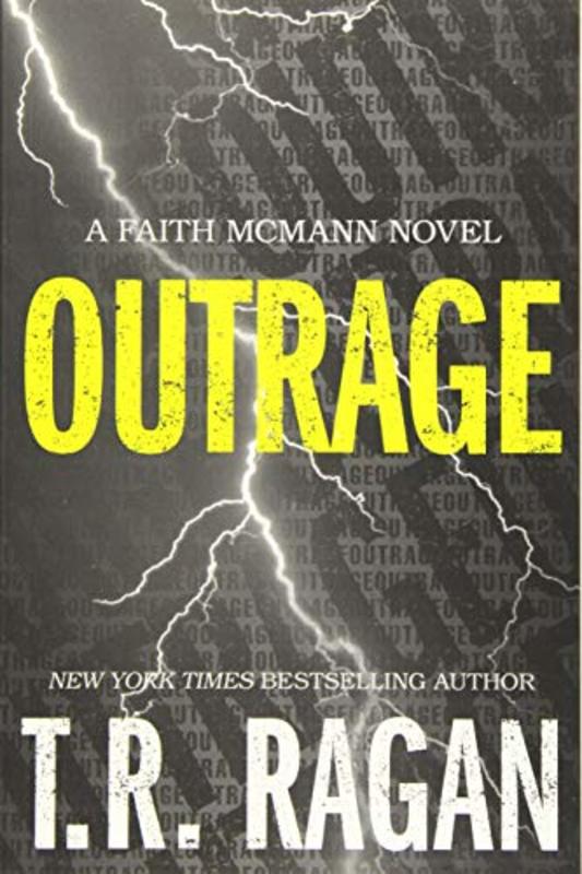 Book cover for "Outrage" by Theresa TR Ragan