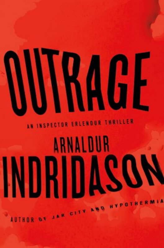 Book cover for "Outrage" by Arnaldur Indriðason