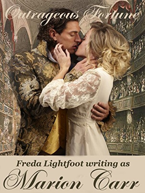 Book cover for "Outrageous Fortune" by Freda Lightfoot