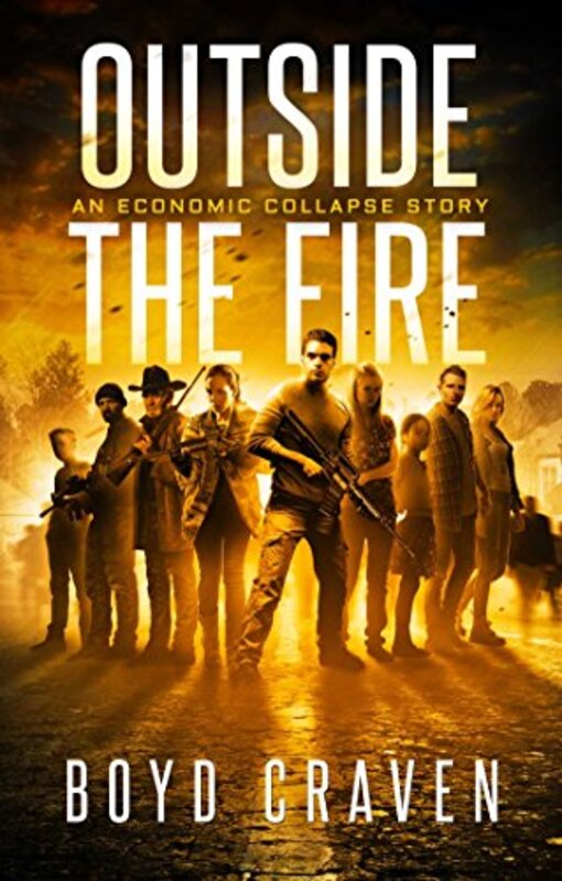 Book cover for "Outside the Fire" by Boyd Craven