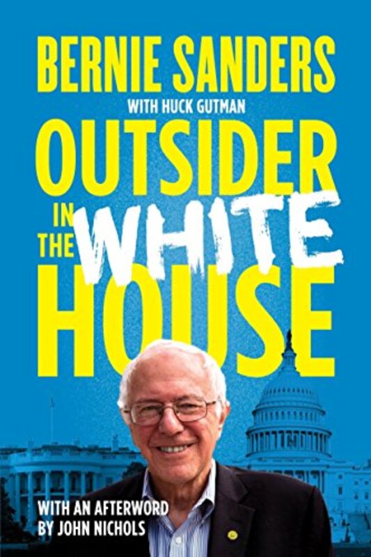 Book cover for "Outsider in the White House"