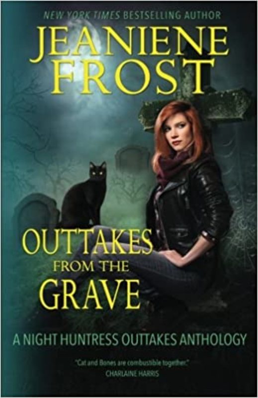Book cover for "Outtakes From The Grave" by Jeaniene Frost