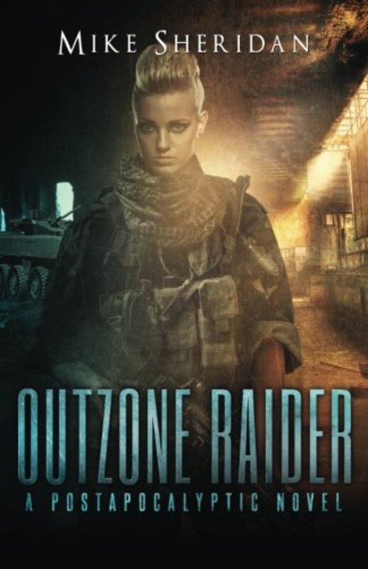 Book cover for "Outzone Raider" by Mike Sheridan