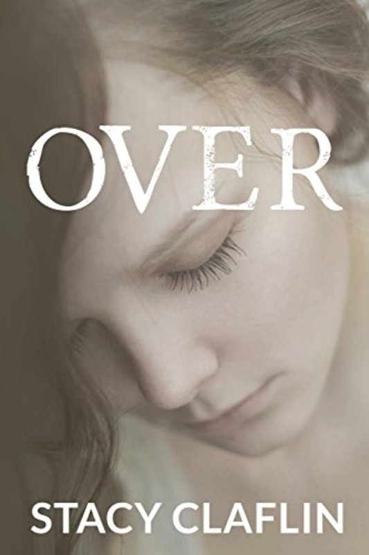 Book cover for "Over" by Stacy Claflin