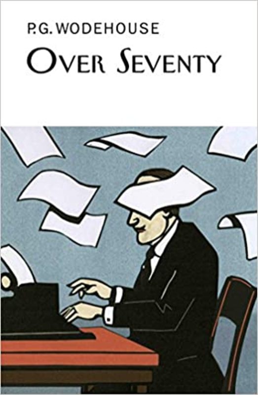 Book cover for "Over Seventy" by PG Wodehouse