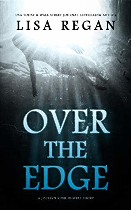 Book cover for "Over The Edge" by Lisa Regan