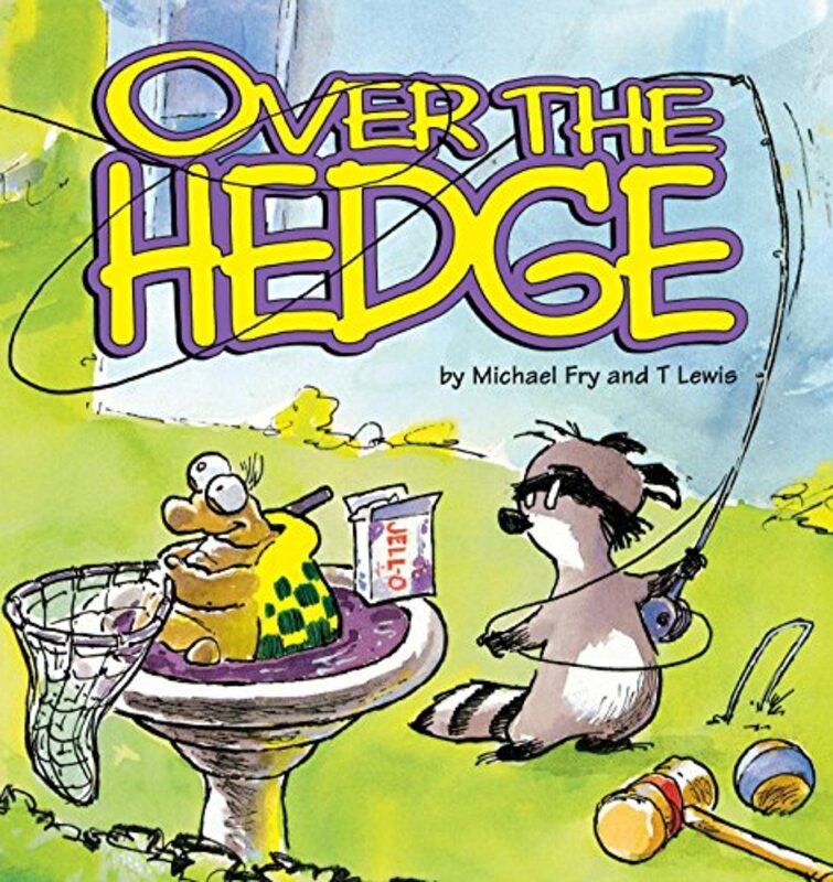 Book cover for "Over The Hedge" by Michael Fry