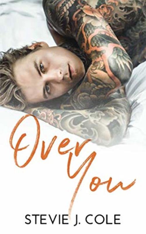 Book cover for "Over You" by Stevie J Cole