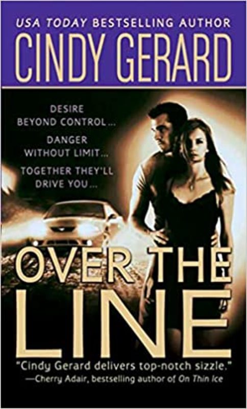 Book cover for "Over the Line" by Cindy Gerard