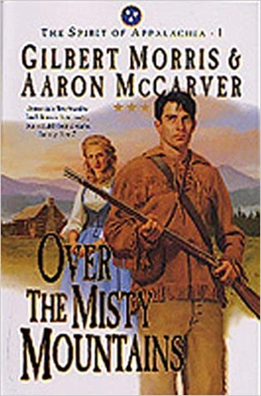 Book cover for "Over the Misty Mountains" by Gilbert Morris