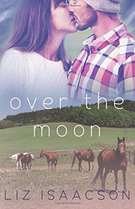Book cover for "Over the Moon" by Liz Isaacson