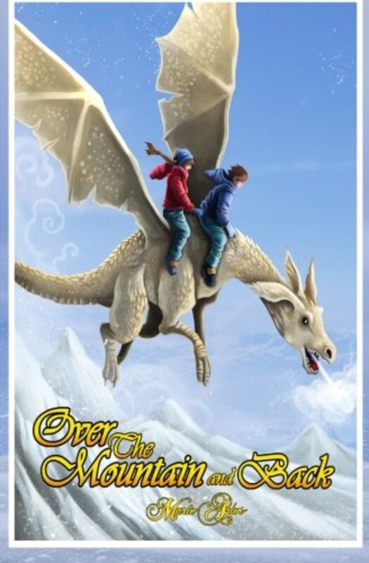Book cover for "Over the Mountain and Back" by Marie Astor