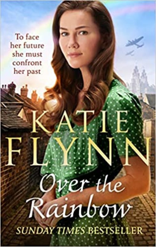 Book cover for "Over the Rainbow" by Katie Flynn