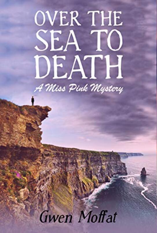 Book cover for "Over the Sea to Death" by Gwen Moffat