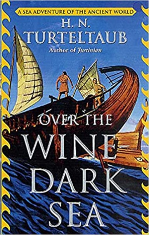 Book cover for "Over the Wine-Dark Sea" by Harry Turtledove