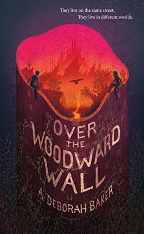 Book cover for "Over the Woodward Wall" by Seanan McGuire