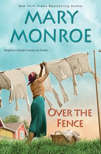 Book cover for "Over the Fence" by Mary Monroe