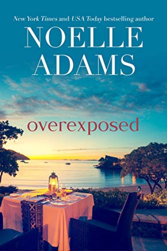 Book cover for "Overexposed" by Noelle Adams