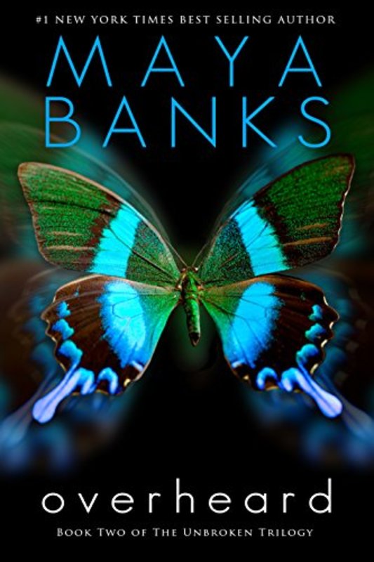 Book cover for "Overheard" by Maya Banks
