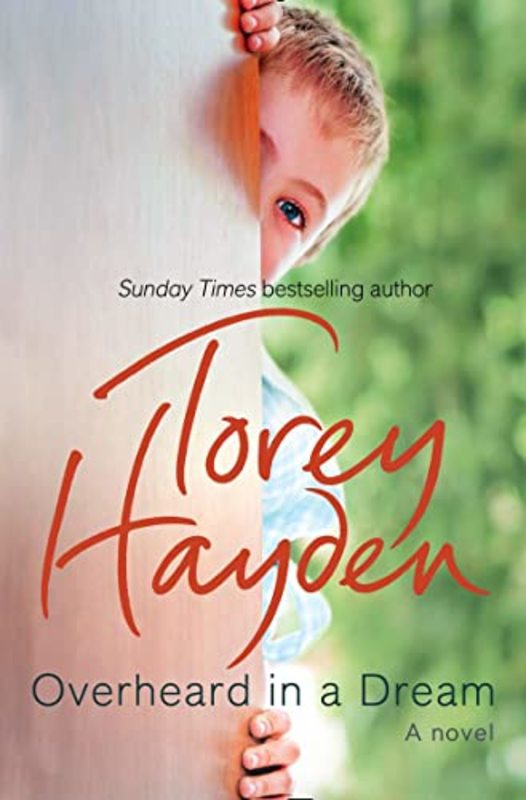 Book cover for "Overheard in a Dream" by Torey Hayden