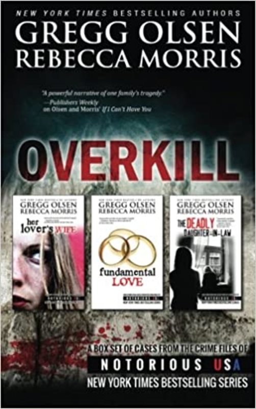 Book cover for "Overkill" by Gregg Olsen
