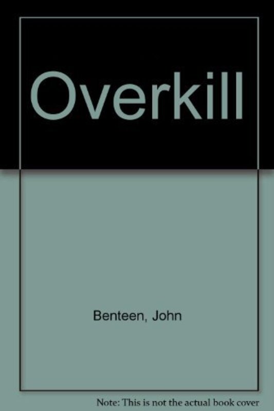 Book cover for "Overkill" by Ben Haas
