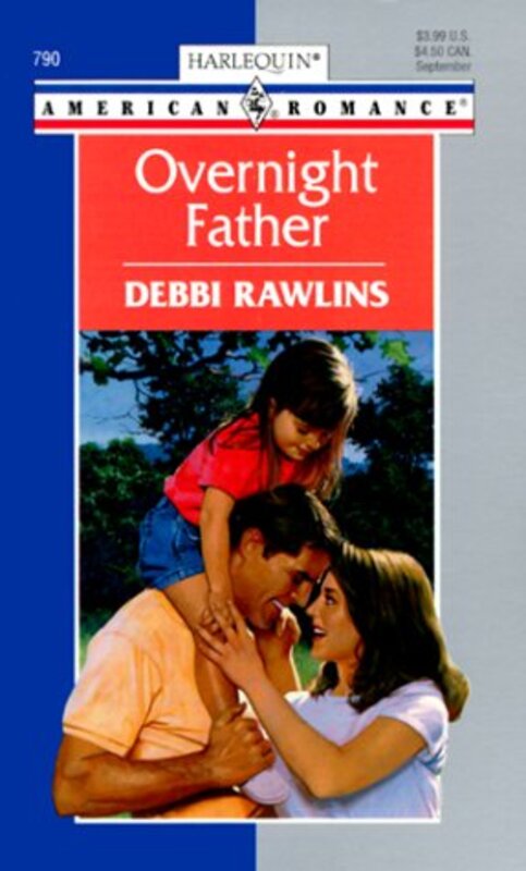 Book cover for "Overnight Father" by Debbi Rawlins