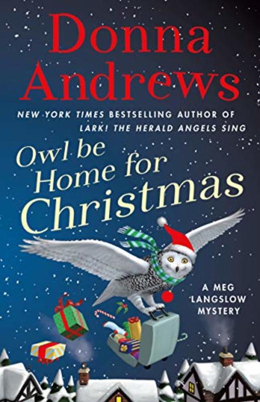Book cover for "Owl Be Home For Christmas" by Donna Andrews