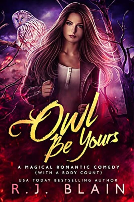Book cover for "Owl Be Yours" by RJ Blain