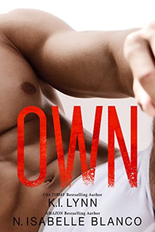 Book cover for "Own" by KI Lynn
