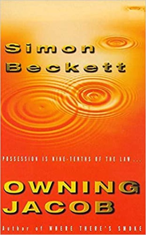 Book cover for "Owning Jacob" by Simon Beckett
