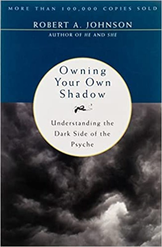 Book cover for "Owning Your Own Shadow" by Robert A. Johnson