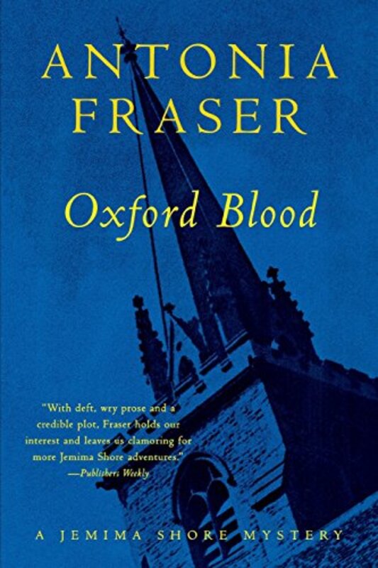 Book cover for "Oxford Blood" by Antonia Fraser