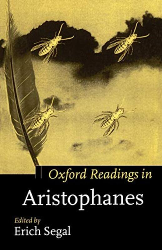 Book cover for "Oxford Readings in Aristophanes" by Erich Segal