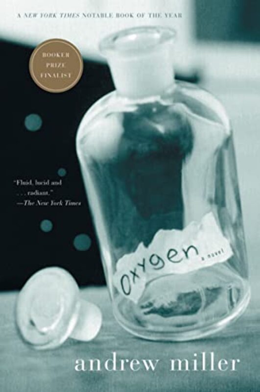 Book cover for "Oxygen" by Andrew Miller