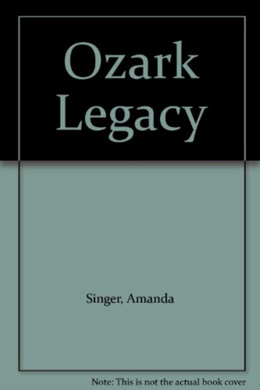 Book cover for "Ozark Legacy" by Jill Churchill
