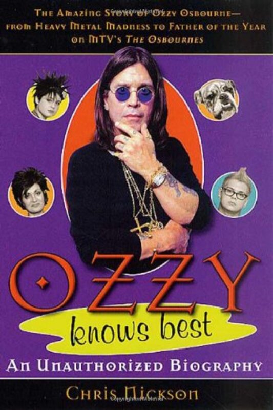 Book cover for "Ozzy Knows Best" by Chris Nickson
