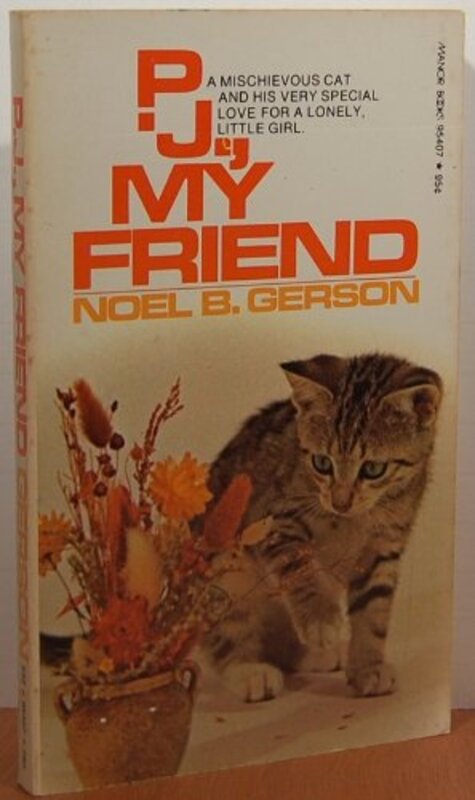 Book cover for "P.J., My Friend" by Noel Gerson
